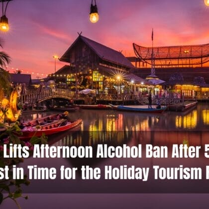 thailand alcohol ban 2025 lifted