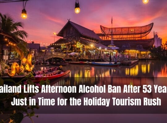 thailand alcohol ban 2025 lifted