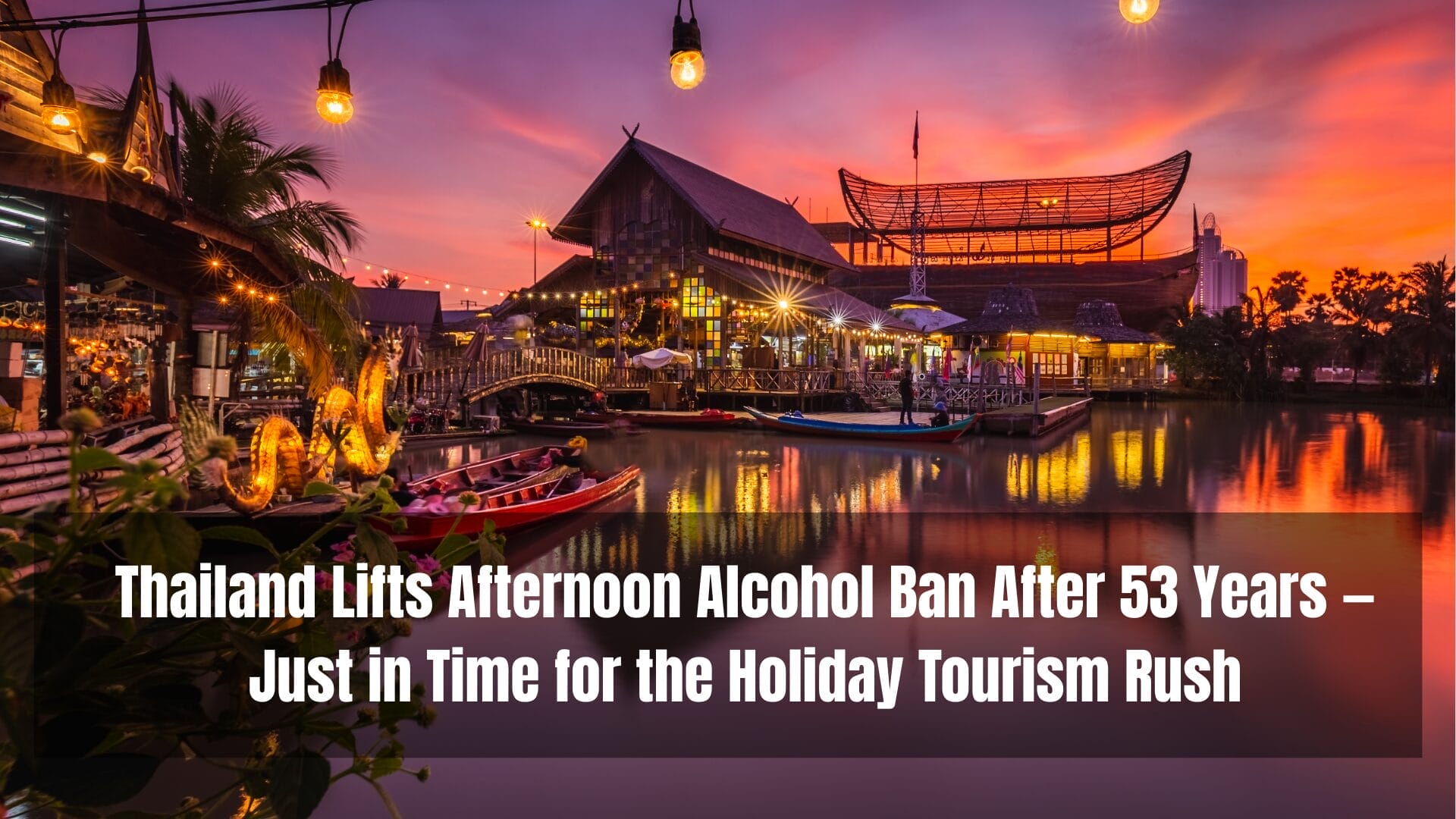 thailand alcohol ban 2025 lifted