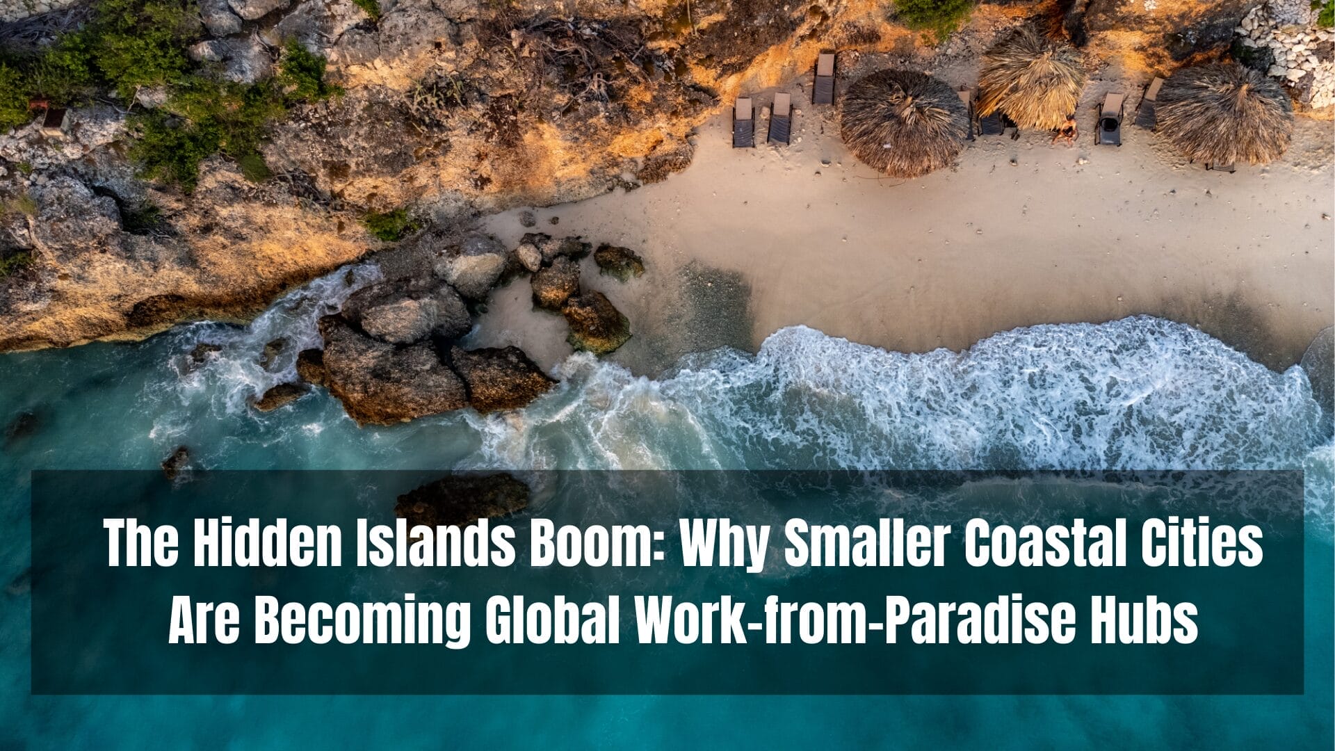 hidden islands boom remote work